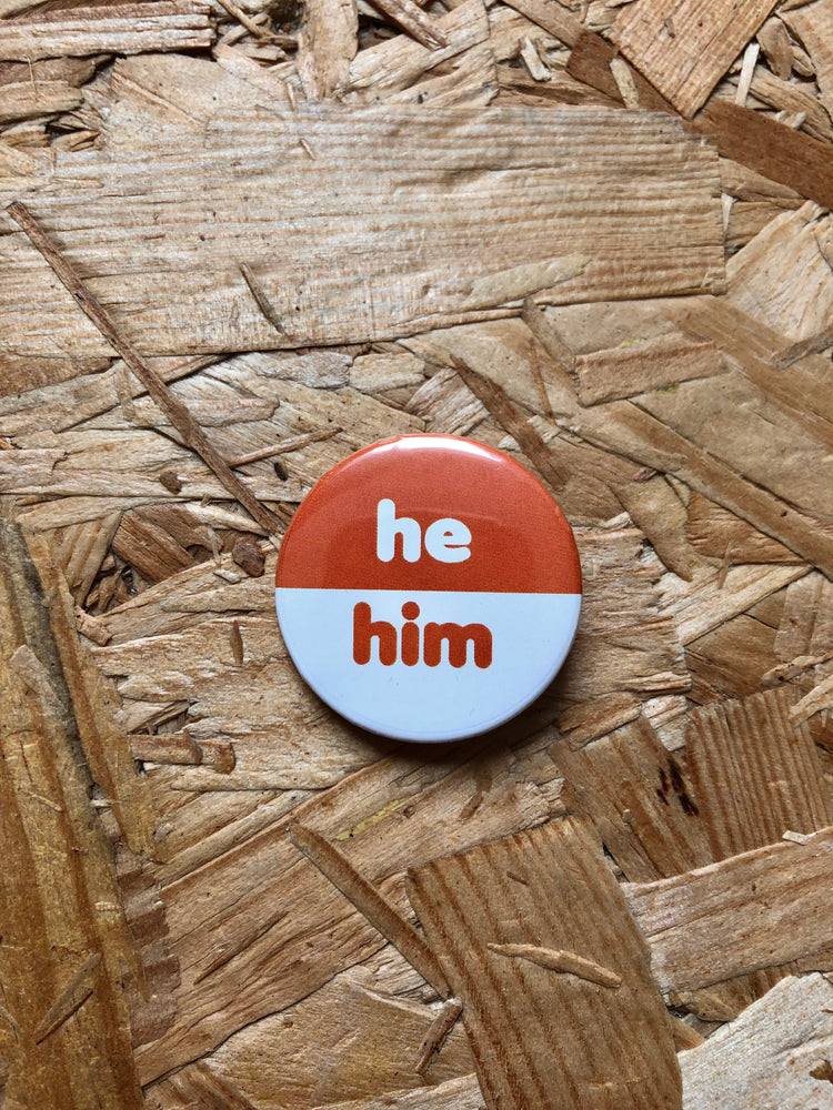 He/Him Two-Tone Pronoun Badges 32mm